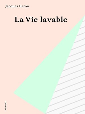 cover image of La Vie lavable